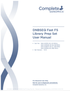 DNBSEQ_Fast_FS_Library_Prep_Set_User_Manaul_Complete_Genomics