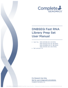 DNBSEQ_Fast_RNA_Library_Prep_Set_User_Manual_Complete_Genomics