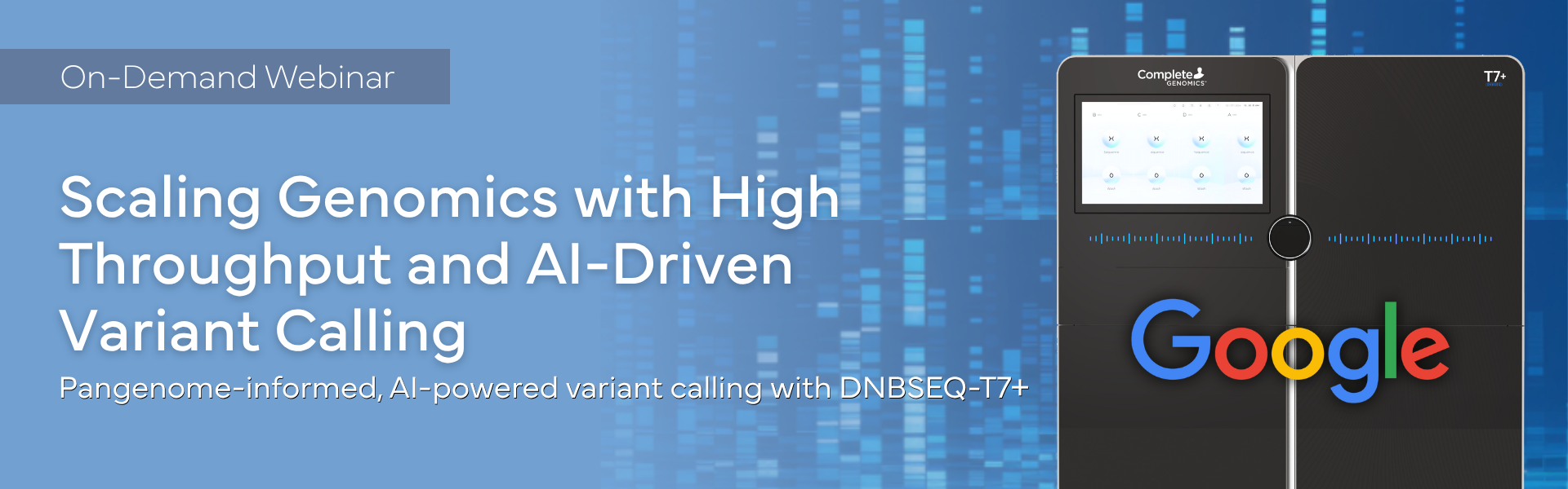 scaling_genomcs_with_high_throughpit_and_AI_driven_variant_calling_complete_genomics