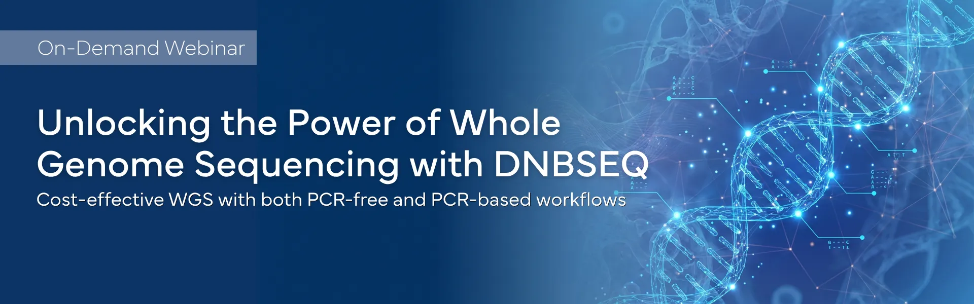 unlocking_power_WGS_webinar_complete_genomics