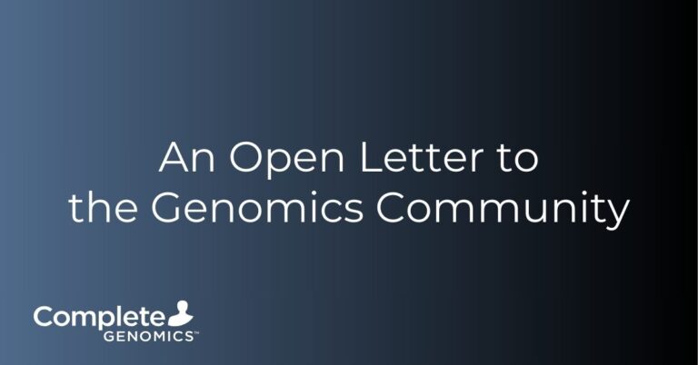 An Open Letter to the Genomics Community from Complete Genomics